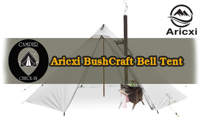 [รีวิว]เต็นท์Aricxi BushCraft Bell Tent camper-checkin.com อุปกรณ์